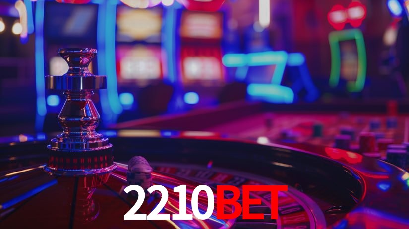 Explore as vantagens do 2210BET: serviço profissional e confiabilidade